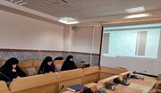برگزاری نشست تخصصی تبیین آیین‌نامه رساله علمی سطح ۴ حوزه‌های علمیه خواهران به صورت برخط